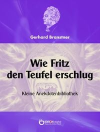 Produktbild: Wie Fritz den Teufel erschlug.
