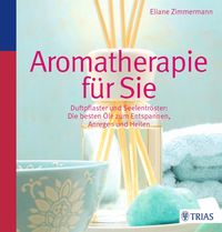 Produktbild: Aromatherapie f&uuml;r Sie