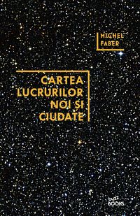 Produktbild: Cartea Lucrurilor Noi si Ciudate