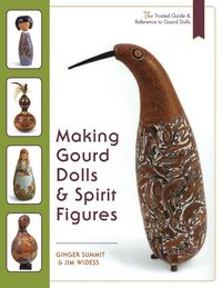 Produktbild: Making Gourd Dolls & Spirit Figures