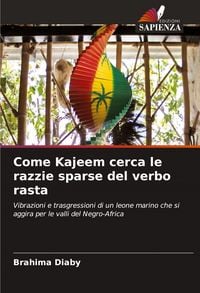 Produktbild: Come Kajeem cerca le razzie sparse del verbo rasta