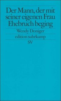Produktbild: Der Mann, der mit seiner eigenen Frau Ehebruch beging