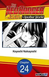 Produktbild: The Red Ranger Becomes an Adventurer in Another World #024