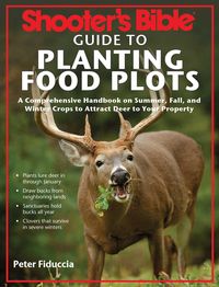 Produktbild: Shooter's Bible Guide to Planting Food Plots
