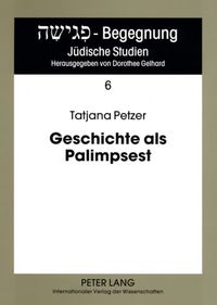 Produktbild: Geschichte als Palimpsest