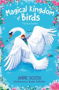 Produktbild: Booth, A: Magical Kingdom of Birds: The Ice Swans