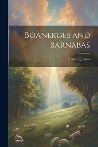 Produktbild: Boanerges and Barnabas