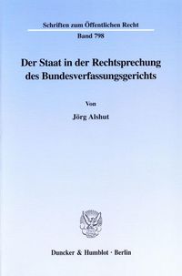 Produktbild: Der Staat in der Rechtsprechung des Bundesverfassungsgerichts.