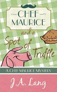 Produktbild: Chef Maurice and a Spot of Truffle