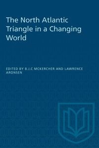 Produktbild: The North Atlantic Triangle in a Changing World