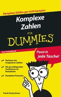 Bild vom Artikel Komplexe Zahlen für Dummies Das Pocketbuch vom Autor Frank Kretzschmar