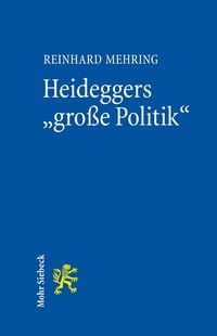 Produktbild: Heideggers 'gro&szlig;e Politik'