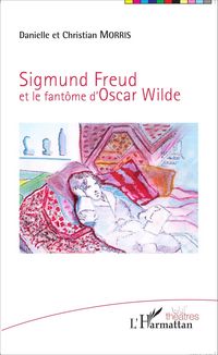 Produktbild: Sigmund Freud et le fantome d'Oscar Wilde