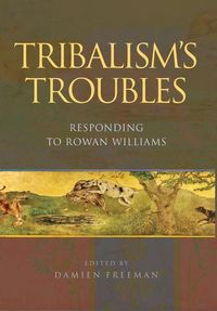 Produktbild: Tribalism's Troubles: Responding to Rowan Williams