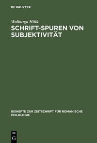 Produktbild: Schrift-Spuren von Subjektivit&auml;t