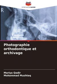 Produktbild: Photographie orthodontique et archivage