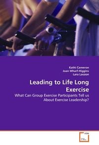 Produktbild: Cameron, K: Leading to Life Long Exercise