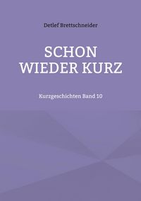 Produktbild: Schon wieder kurz