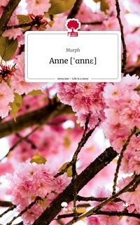 Produktbild: Anne ['?nne]. Life is a Story - story.one