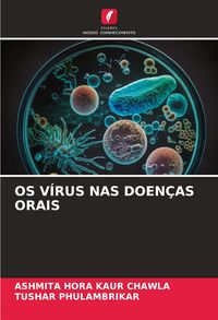 Produktbild: Os V&iacute;rus Nas Doen&ccedil;as Orais