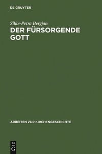 Produktbild: Der f&uuml;rsorgende Gott