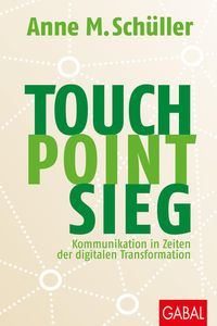 Bild vom Artikel Touch. Point. Sieg. vom Autor Anne M. Schüller