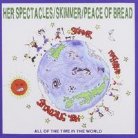 Bild vom Artikel Skimmer/Her Spectacles/Peace Of Bread: We Have All The Time vom Autor Skimmer