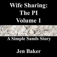 Produktbild: Wife Sharing: The PI 1 A Simple Sands Story