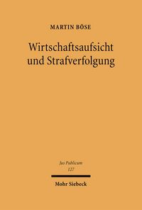 Produktbild: Wirtschaftsaufsicht und Strafverfolgung