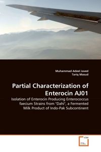 Produktbild: Adeel Javed, M: Partial Characterization of Enterocin AJ01
