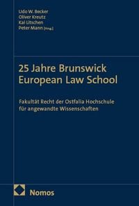 Produktbild: 25 Jahre Brunswick European Law School