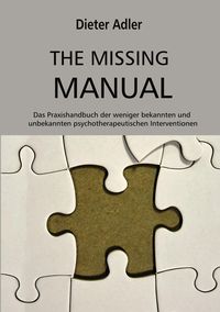 Bild vom Artikel The Missing Manual vom Autor Dieter Adler