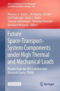 Produktbild: Future Space-Transport-System Components under High Thermal and Mechanical Loads