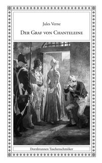 Bild vom Artikel Der Graf von Chanteleine vom Autor Jules Verne