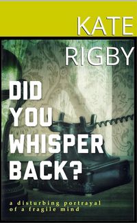 Produktbild: Did You Whisper Back?
