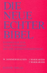 Bild vom Artikel Die Neue Echter-Bibel. Kommentar / Kommentar zum Alten Testament mit Einheitsübersetzung / 1 und 2 Makkabäer vom Autor Werner Dommershausen