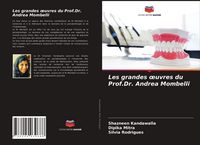 Produktbild: Les grandes &iquest;uvres du Prof.Dr. Andrea Mombelli