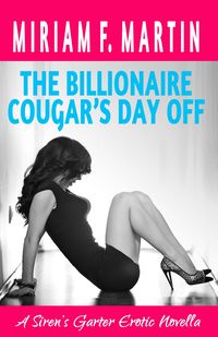 Produktbild: The Billionaire Cougar's Day Off