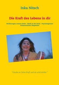 Produktbild: Die Kraft des Lebens in dir