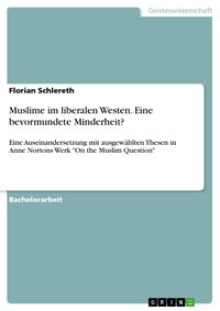 Produktbild: Muslime im liberalen Westen. Eine bevormundete Minderheit?