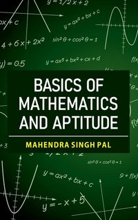 Produktbild: Pal, M: Basics of Mathematics and Aptitude