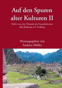 Produktbild: Auf den Spuren alter Kulturen - Band II