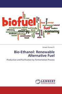 Produktbild: Bio-Ethanol: Renewable Alternative Fuel