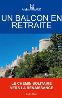 Produktbild: UN BALCON EN RETRAITE