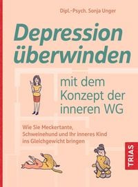 Produktbild: Depression &uuml;berwinden mit dem Konzept der inneren WG