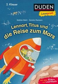 Produktbild: Duden Leseprofi &ndash; Lennart, Titus und die Reise zum Mars, 2. Klasse