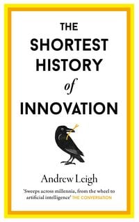 Produktbild: The Shortest History of Innovation