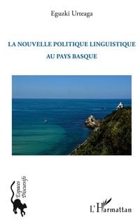 Produktbild: La nouvelle politique linguistique au Pays Basque