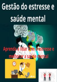Produktbild: Administra&ccedil;&atilde;o Do Estresse E Sa&uacute;de Mental