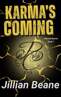Produktbild: Karma's Coming (Altered Karma Series, #1)